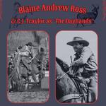 Blaine Andrew Ross & C.J. Traylor