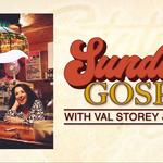 Sunday Gospel with Val Storey & Larry Cordle 