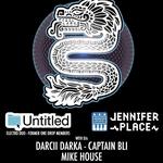 Jennifer Place Live w/ Untitled