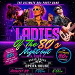 Ladies of the 80's Night Out 
