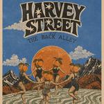 Harvey Streets w/ The Back Alley