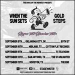 When The Sun Sets + Gold Steps @ 89th St
