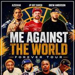 Me Against The World Forever Tour - Salt Lake City, UT