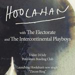 Hoolahan single launch "Zircon Ring" with The Electorate & The Intercontinental Playboys