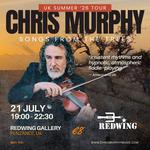 Chris Murphy @ Redwing Gallery