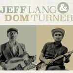 Jeff Lang & Dom Turner live at the Heritage Hotel