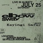 elbowsway /w keyingi safar live in almaty