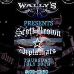 Wally's Presents Scott Brown and The Diplomats 