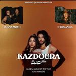 Project Quassia Presents: Kazdoura w/ Luana Moth & FERNANDA