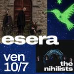 ESERA live al Beta Bar | Opening Act: The Nihilists @Orientoccidente