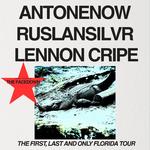 THE FIRST, THE LAST AND ONLY FLORIDA TOUR