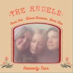 “The Angels” Live on Tour!