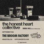 The Honest Heart Collective – Sheer Will tour w/ Survival Club