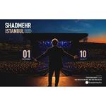 Shadmehr Live in Istanbul
