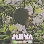 MIINA Where the Light Goes tour - a redo