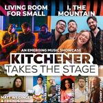 Kitchener Takes the Stage