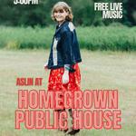 Aslin live and acoustic at Homegrown Public House