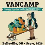 VANCAMP House Parties in the Avenues Tour | Belleville, ON