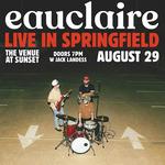 Eauclaire w/ Jack Landess
