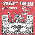 Hang Your Hate + Grenadelia + Palecurse @ Healer
