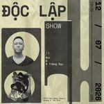 Hoan Hub's Độc Lập Show
