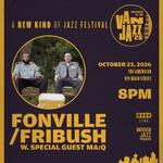 Van Jazz Fest 2026 with Fonville x Fribush