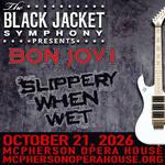 McPherson Opera House - Performing Bon Jovi's 'Slippery When Wet'