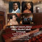Eastman Presents: "In Plain Sight: The Black Anthology" feat. Joshua Conyers & Friends