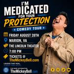 I'm Medicated For Your Protection Tour
