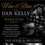 Wine & Dine with Dan Kelly of Fortunate Youth nat Warr-King Wines - Woodinville, WA.