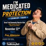 I'm Medicated For Your Protection