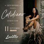 Cata Raybaud Presenta "Cotidiano" su nuevo disco