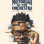 Mutoriah And The Orchestra