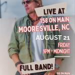 Mooresville, NC - 158 On Main (Band)