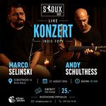 Live Konzert Andy Schulthess & Marco Selinski