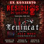 Residuos Do Sistema & Lenincat - Sala Moon - Compostela