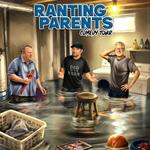 The Ranting Parents Comedy Tour at Cary Memorial Hall