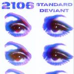 2106 \ STANDARD DEVIANT