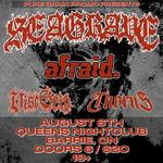 Seagrave in Barrie, ON w/ afraid. Vise Grip & Thorns