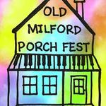 Old Milford Porchfest