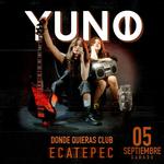 YUNO TOUR 2026 | Ecatepec