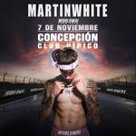 MARTINWHITE WORLDWAI TOUR 2026 - CONCEPCION