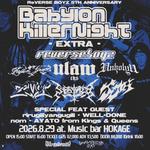 ReVERSE BOYZ 5TH ANNIVERSARY  "Babylon Killer Night EXTRA"