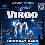 Dan,OBEY! Presents - 6th Annual Virgo Birthday Bash