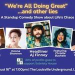 "We're All Doing Great"...and other lies
