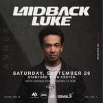 Laidback Luke at The Annex Project