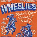 Wheelies Pickin' n' Sippin' Parking Lot Party 2 featuring the NCC
