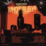 RUBYHOO PRESENTS - WHO'S RUBY? AUS TOUR