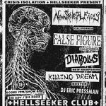 New Skeletal Faces / False Figure / Diabolus / Killing Dream + DJ's