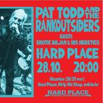 PAT TODD and the Rankoutsiders + support Erotic Biljan & His Heretics @ Hard Place 